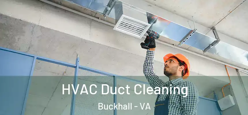  HVAC Duct Cleaning Buckhall - VA